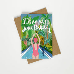 Dive in it's your birthday card