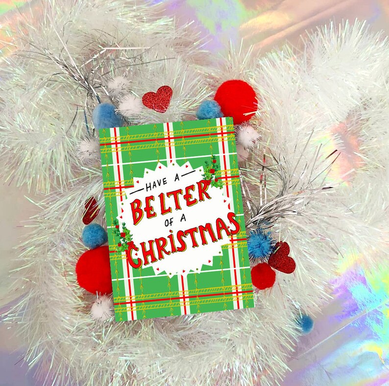 Have a belter of a Christmas card