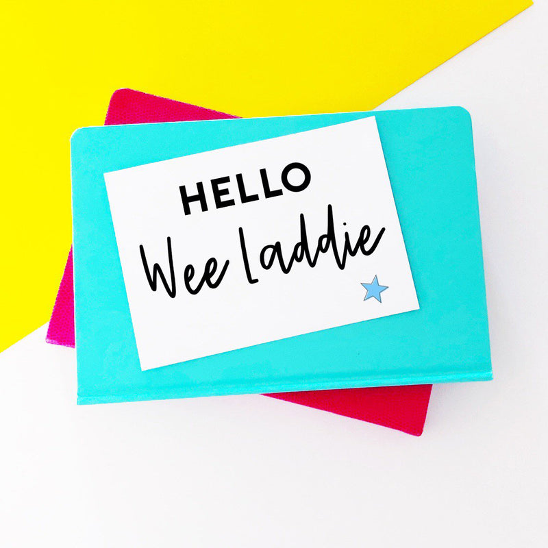 Hello wee laddie card
