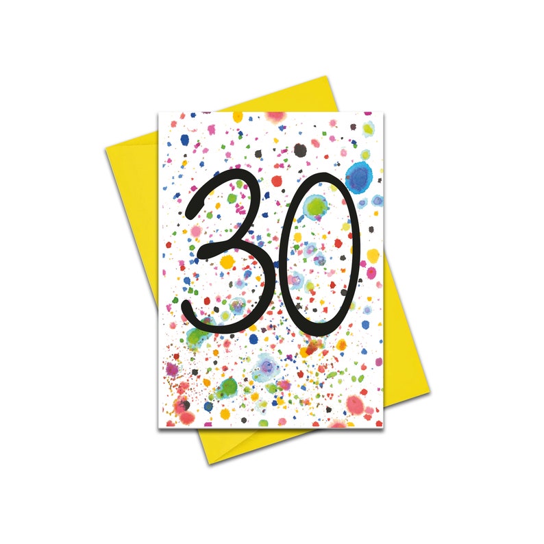 Age 30 - multicoloured paint splashes card