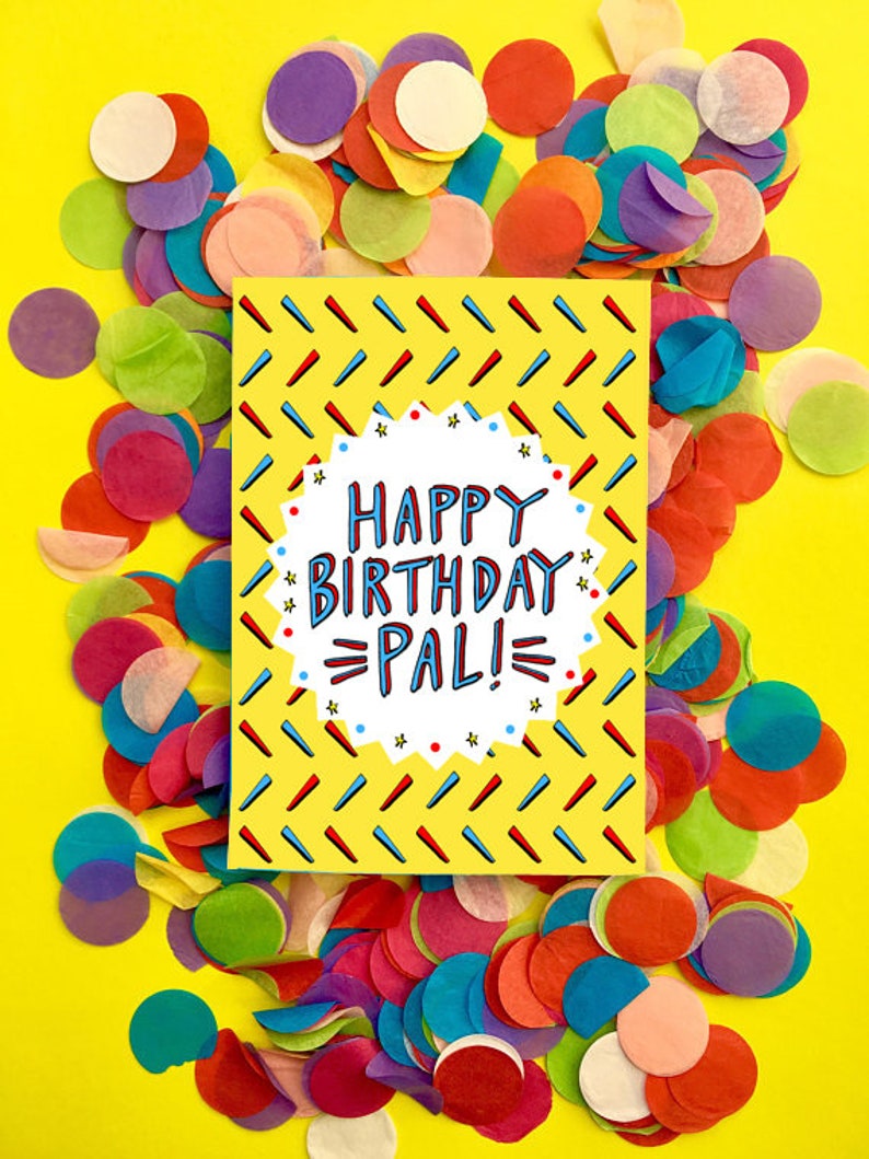 Happy birthday pal card