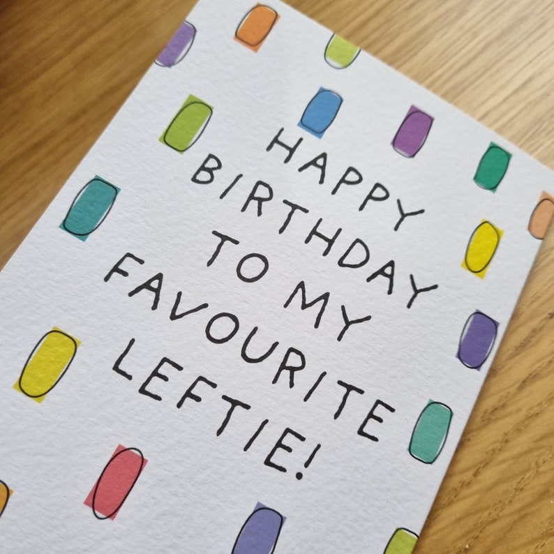 Happy birthday to my favourite leftie card